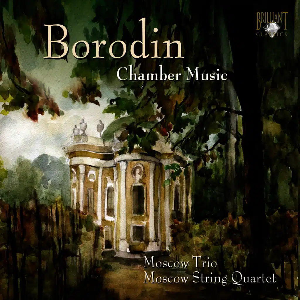 Borodin: Chamber Music