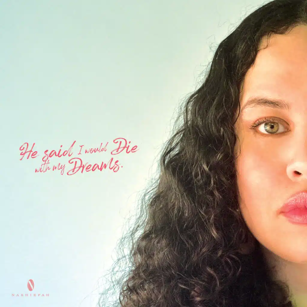 HE SAID I WOULD DIE WITH MY DREAMS