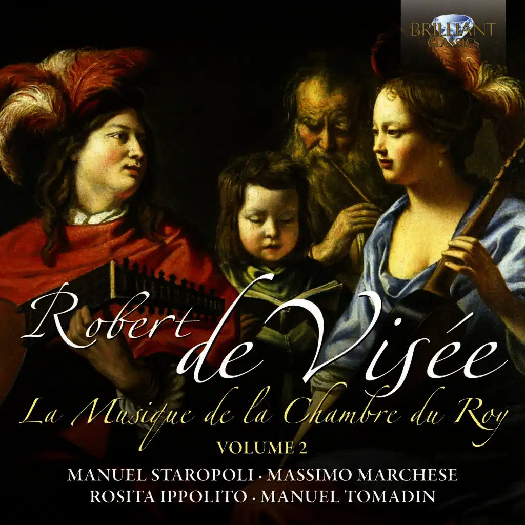 De Visée: La musique de la chambre du Roy, Vol. 2