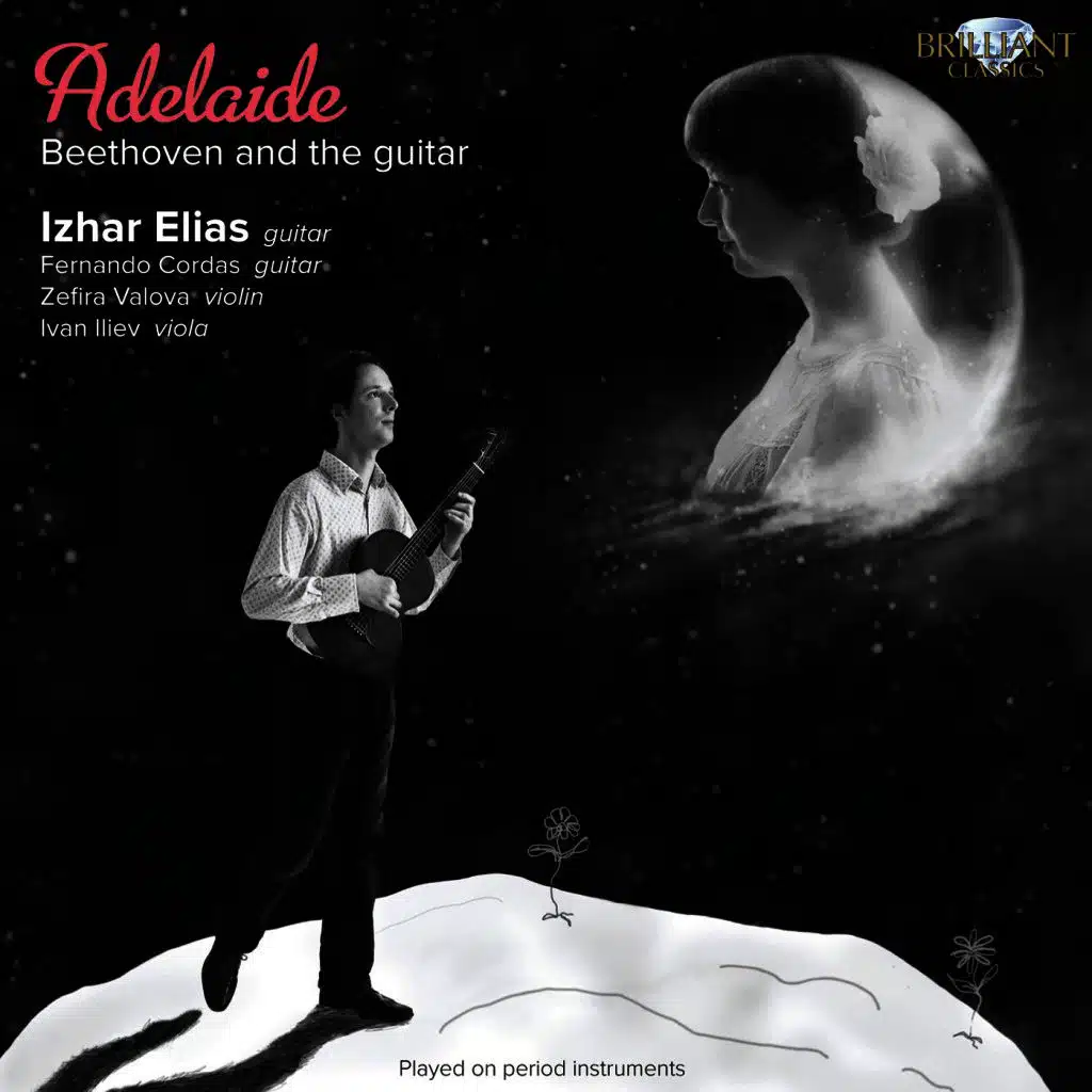 Adelaide: Beethoven and the Guitar