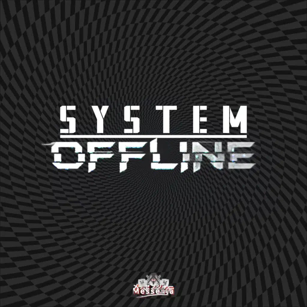 System Offline