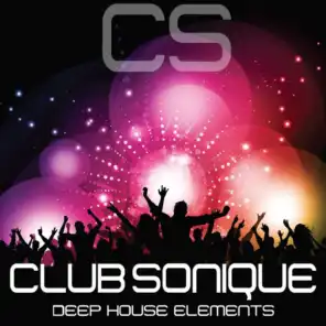 Club Sonique (Deep House Elements)