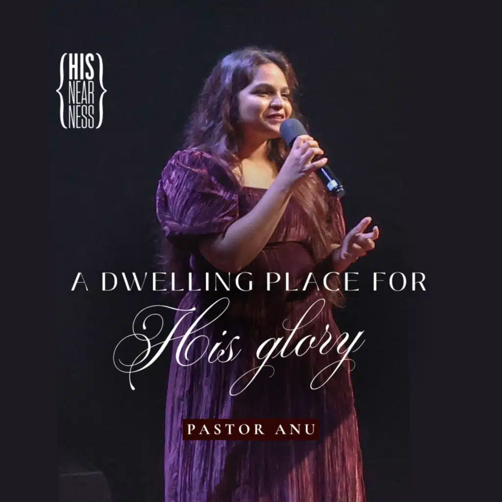 A Dwelling Place for His Glory