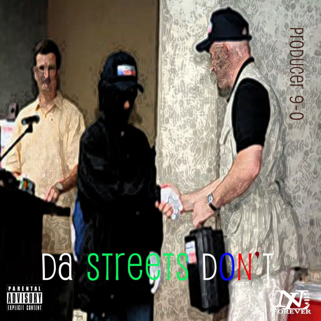 Da Streets Don't (feat. Muddy Waterz)