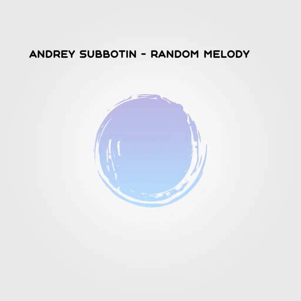 Random Melody (D.Matveev Remix)