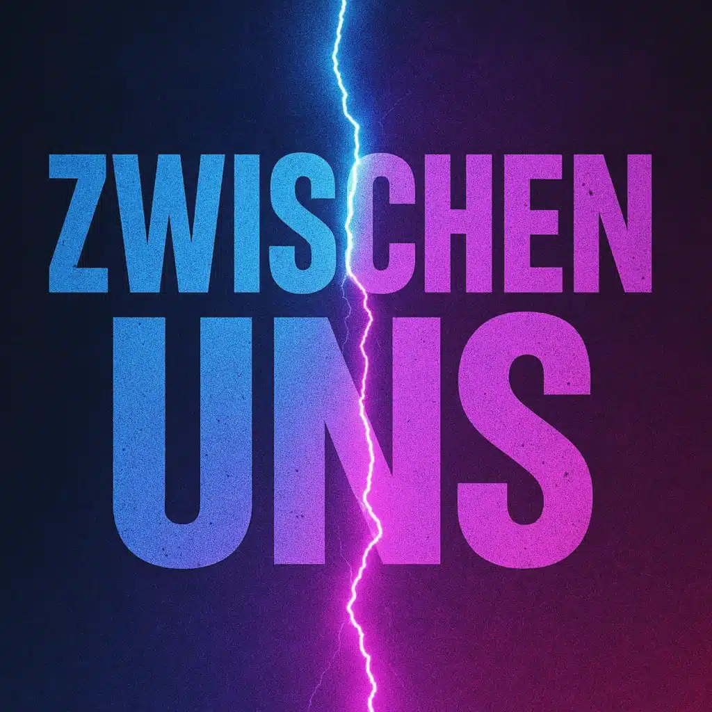 Zwischen uns