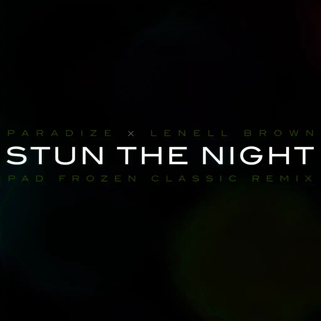 Stun the Night