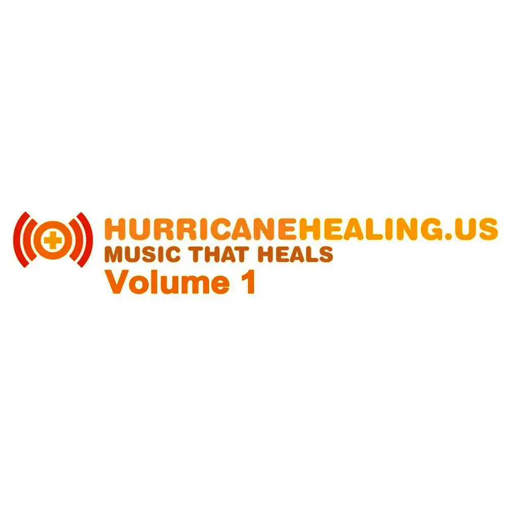 Hurricane Healing.Us, Vol. 1