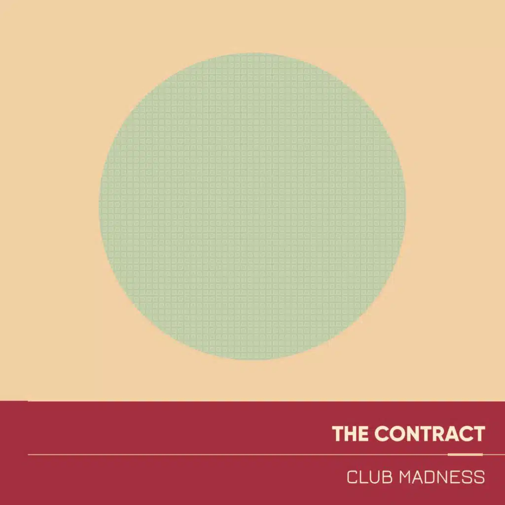 The Contract (Acoustic Mix) [feat. Club Madness]
