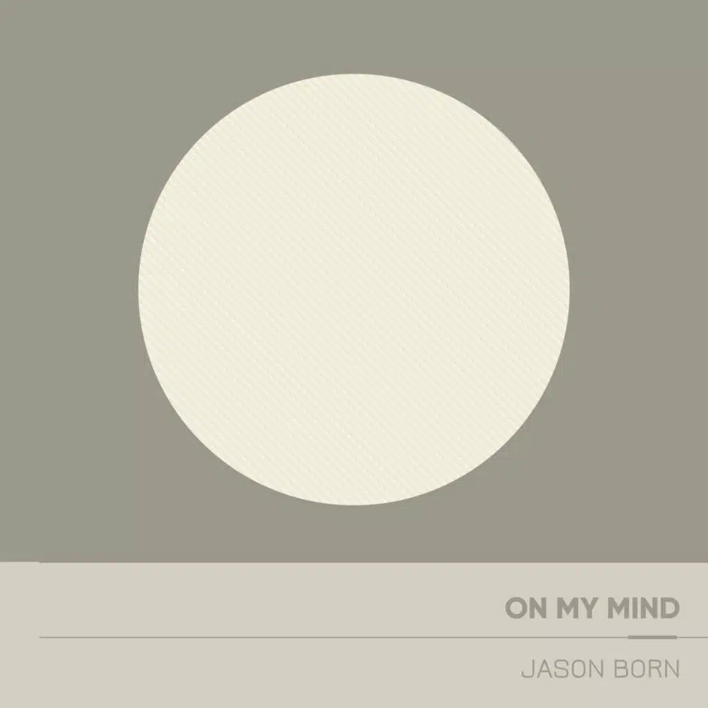 On My Mind (Dance Hit Cover Mix) [feat. Jason Born]