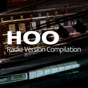 Hoo Radio Version Compilation