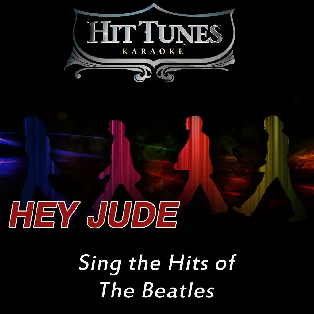 Hey Jude (Originally Performed By the Beatles) [Karaoke Version]