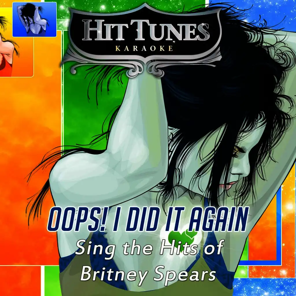 Baby One More Time (Originally Performed By Britney Spears) [Karaoke Version]