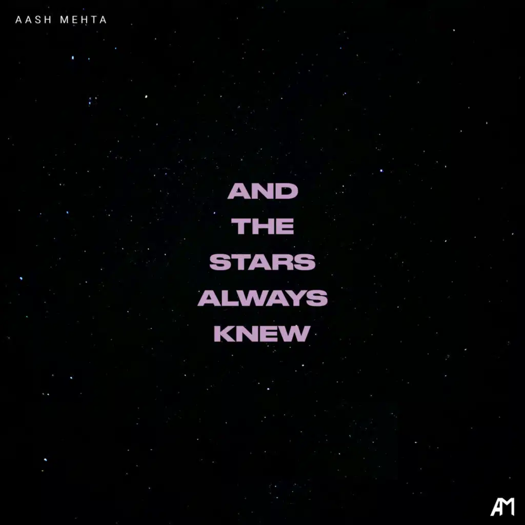 And The Stars Always Knew