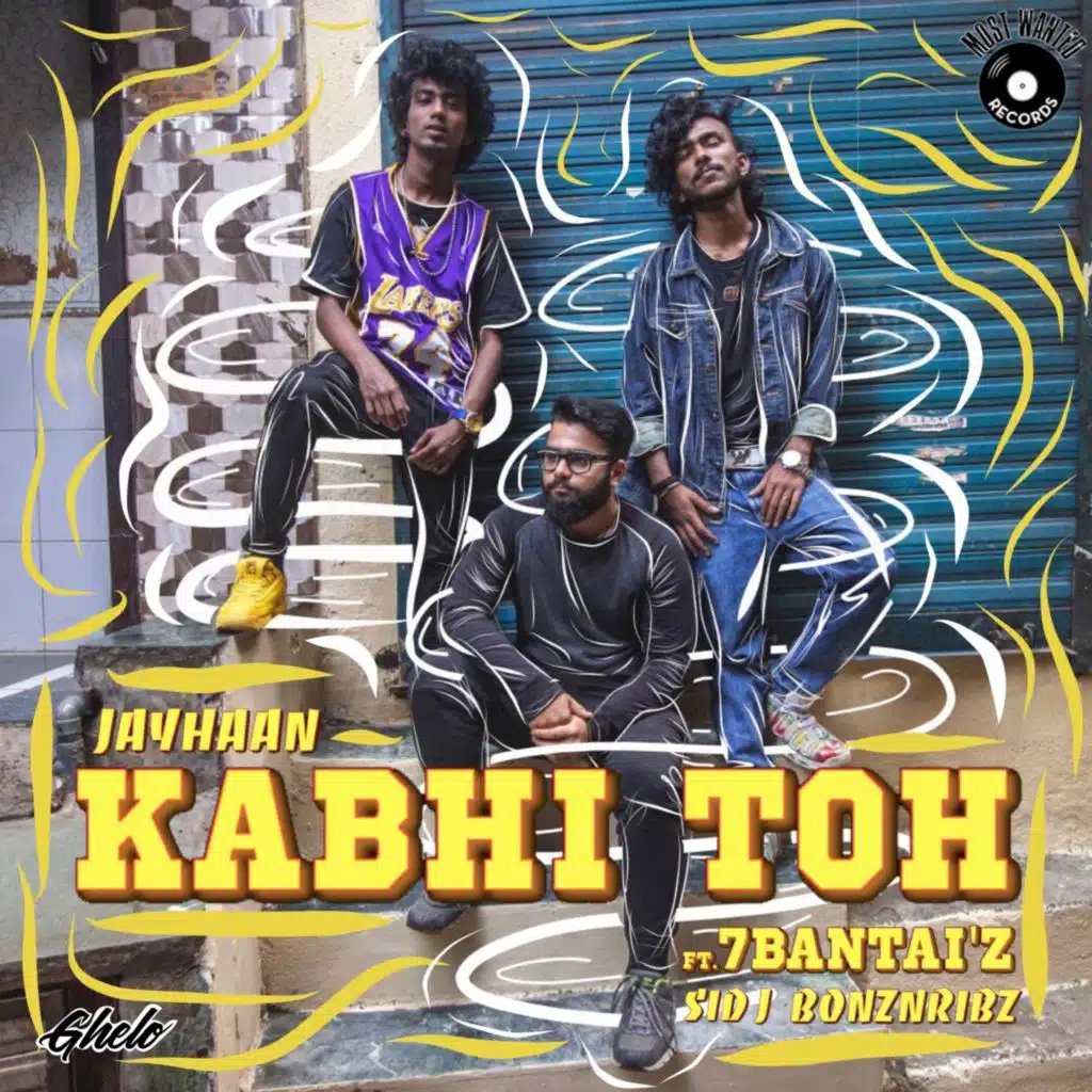 Kabhi Toh (feat. Sid J & Bonz N Ribz)