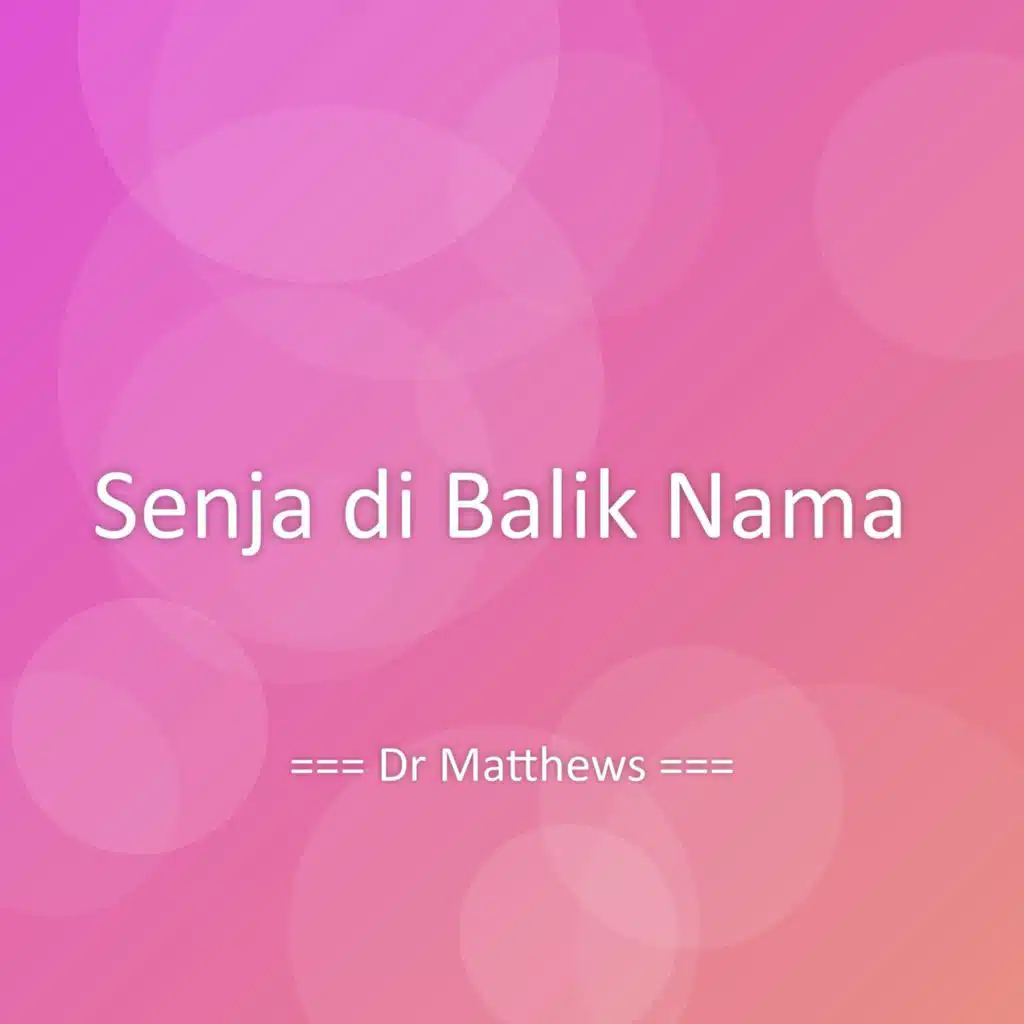 Senja di Balik Nama