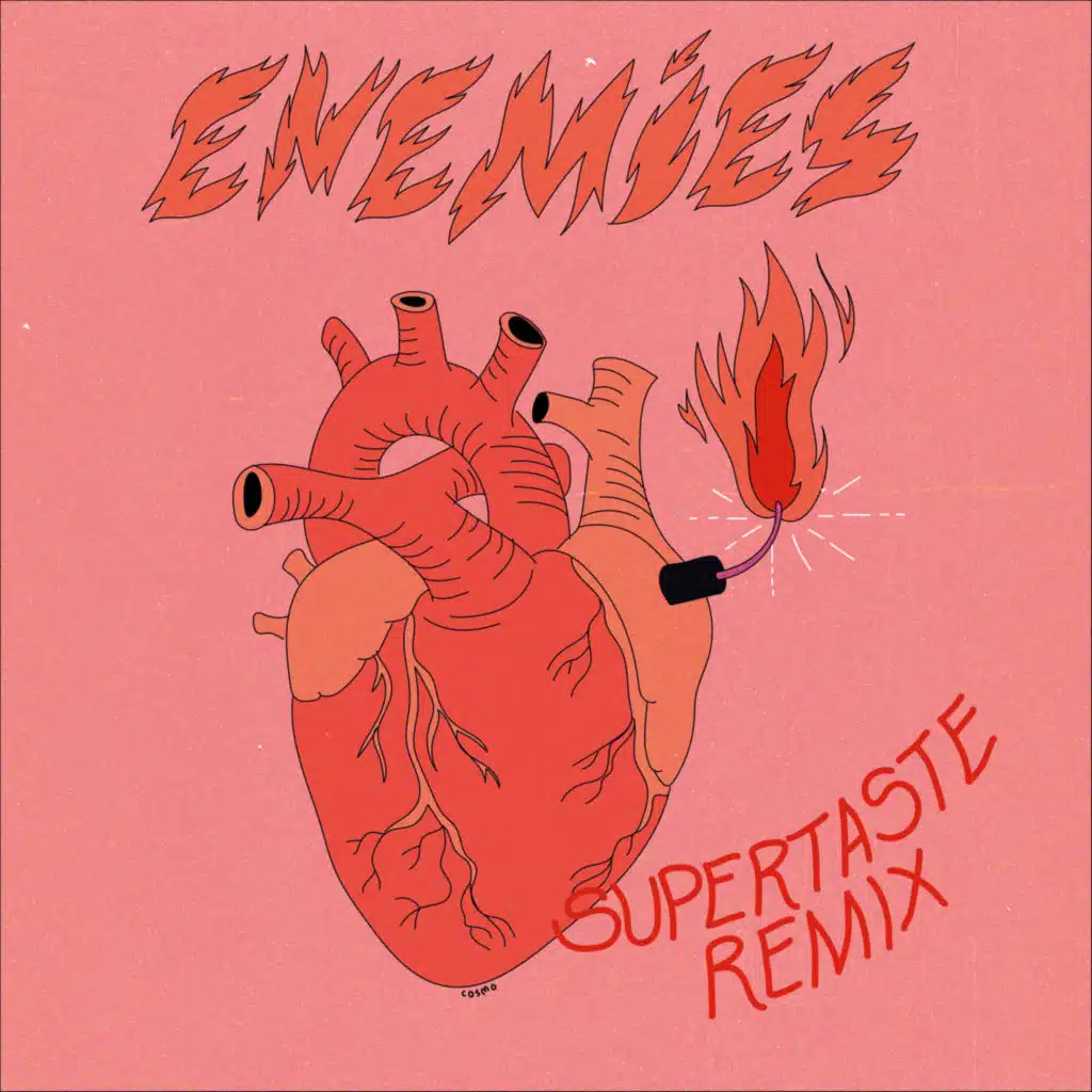 Enemies (Supertaste Remix)