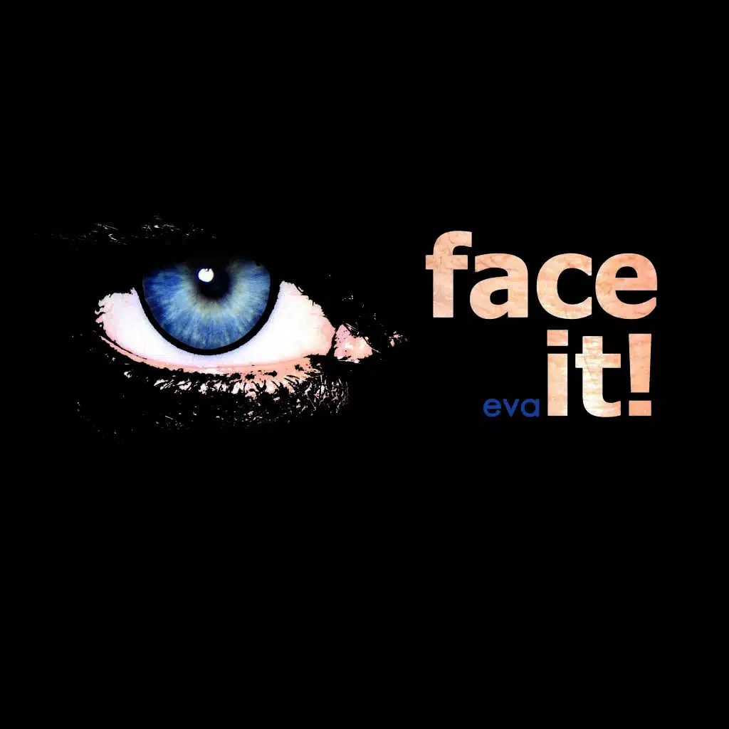 Face It!