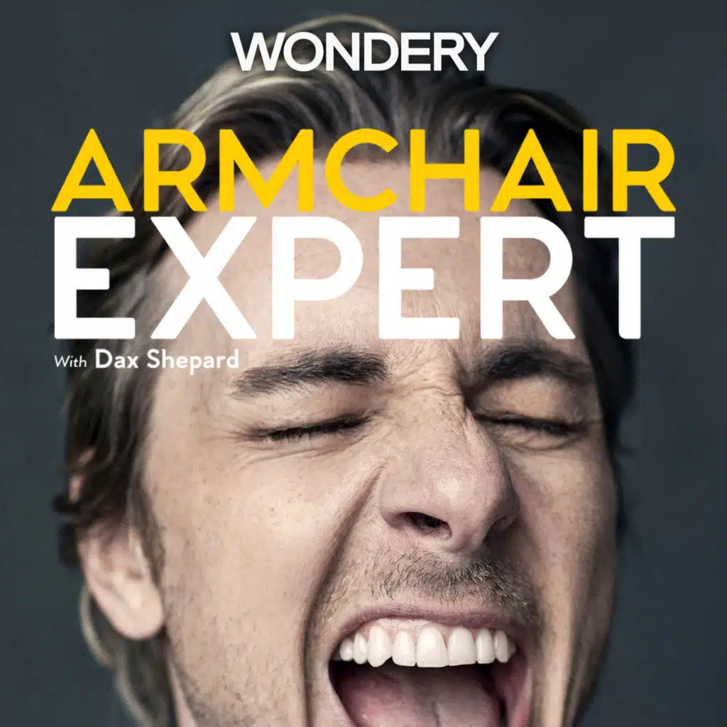 Armchair Expert | Wondery