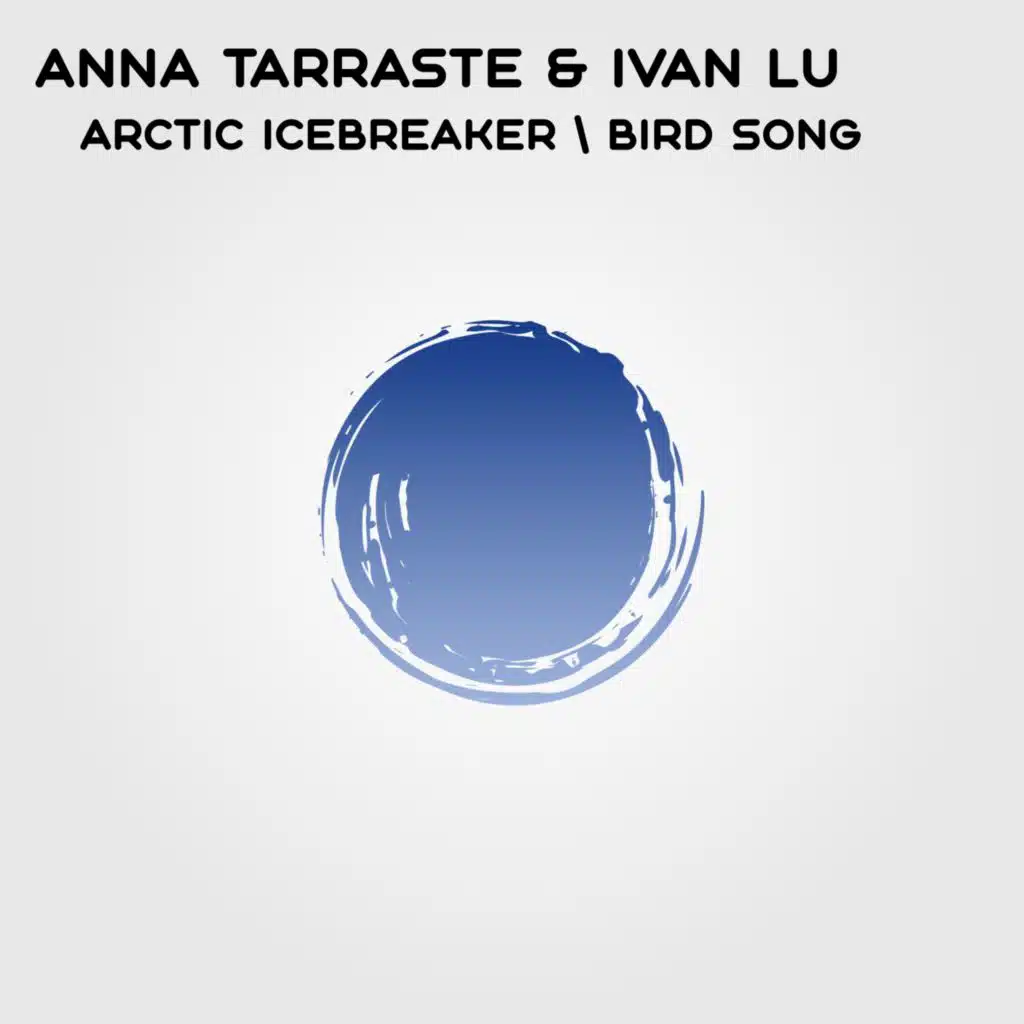 Arctic Icebreaker \ Bird Song