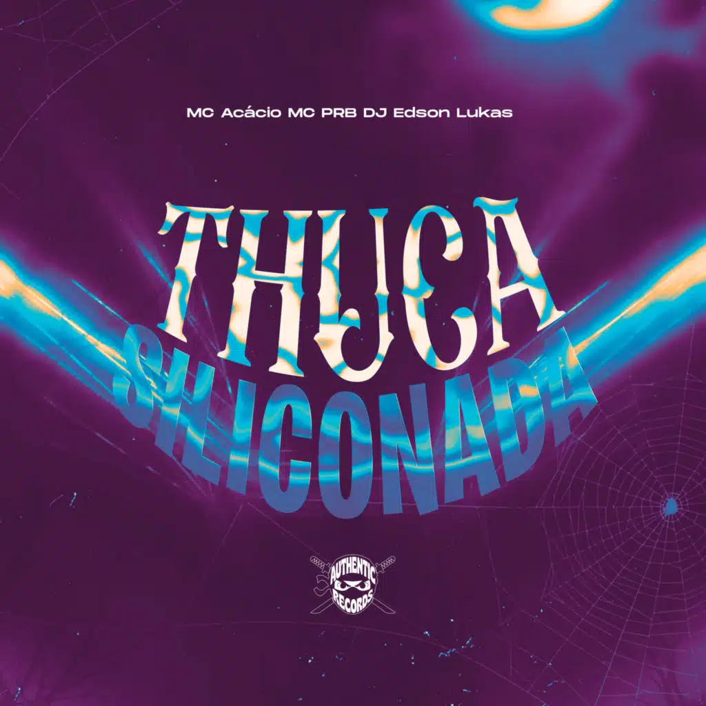 Tchuca Siliconada (feat. Authentic Records)