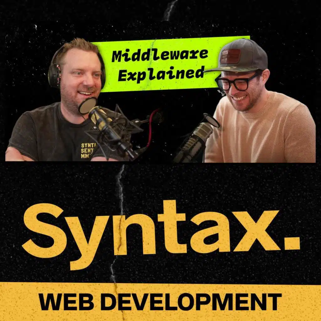 747: Middleware Explained