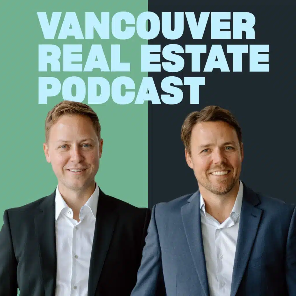 Vancouver Real Estate Podcast