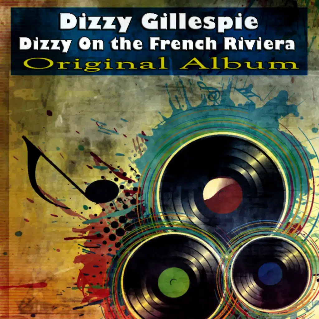 Dizzy on the French Riviera