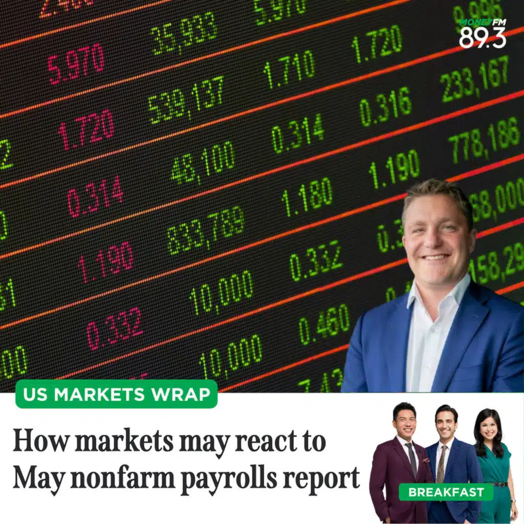 US Markets Wrap: How markets may react to May non-farm payrolls report