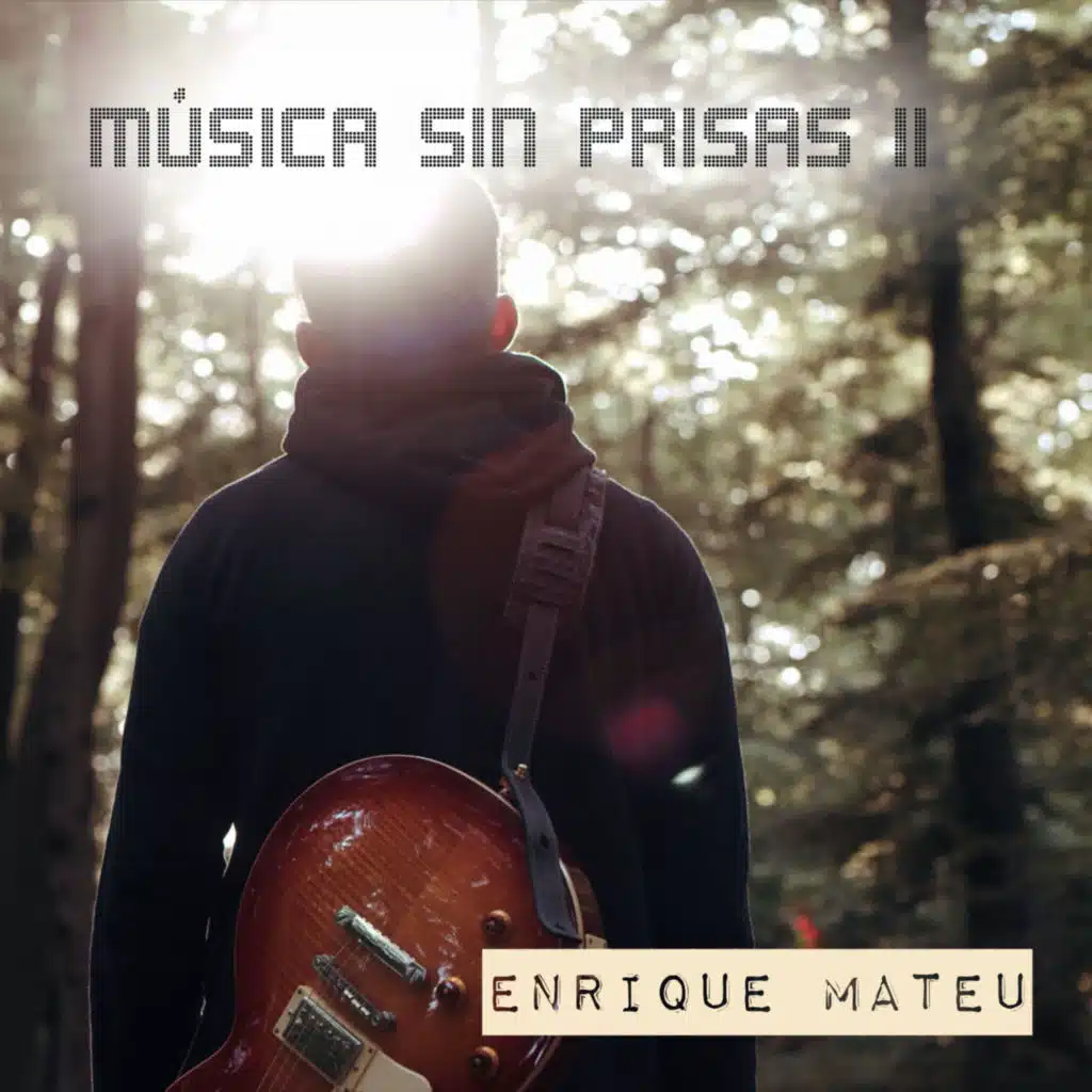 Música sin prisas II