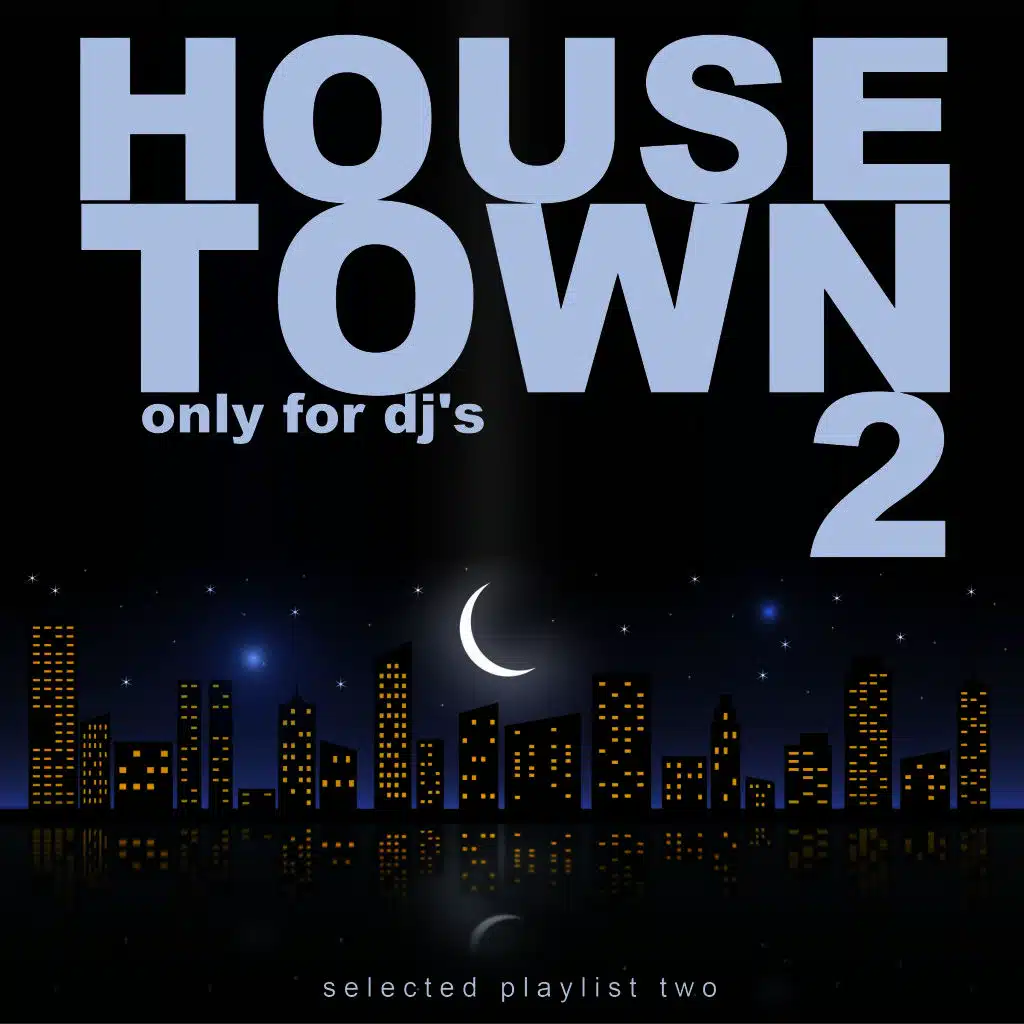 House Town, Vol. 2
