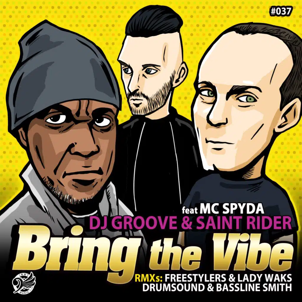 Bring The Vibe (feat. Mc Spyda)
