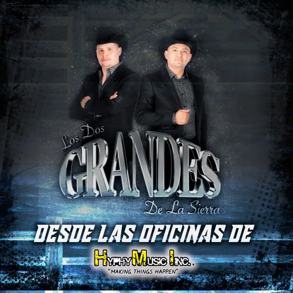 Los Dos Grandes de la Sierra