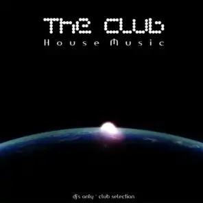 The Club: House Music