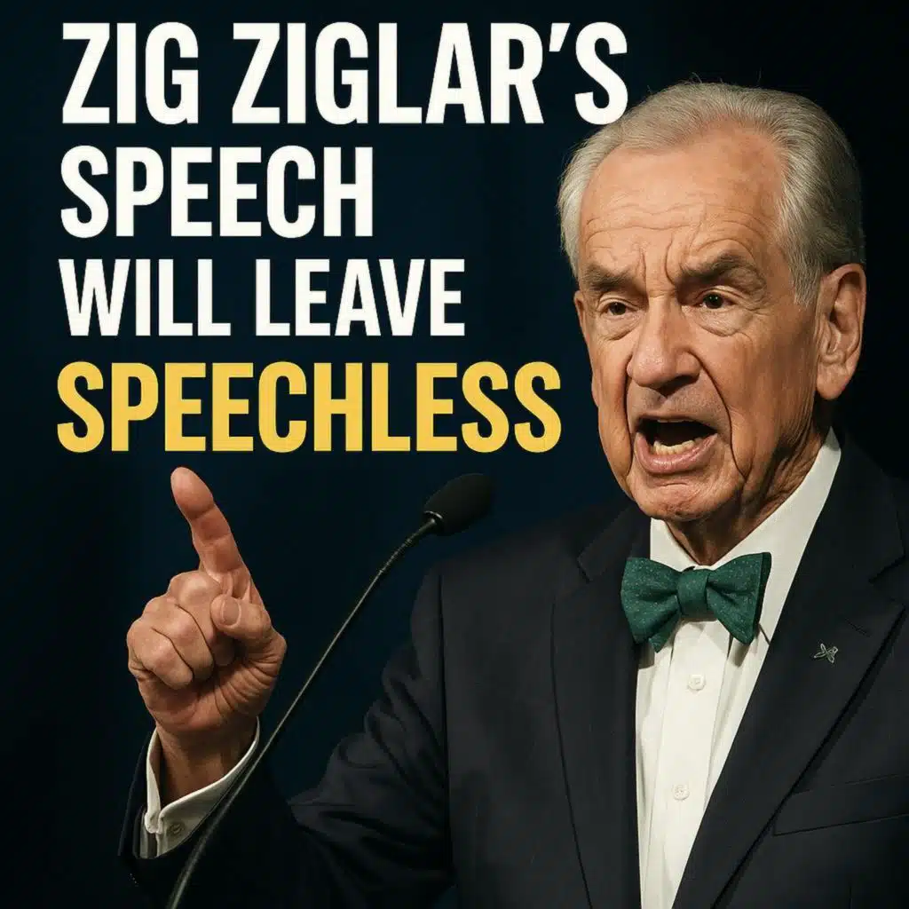 Zig Ziglar's Speech Will Leave You SPEECHLESS – One of the Most Eye Opening Speeches Ever