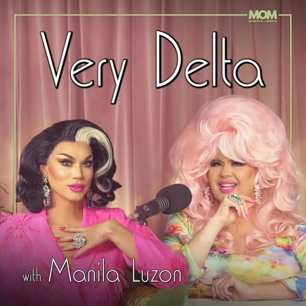 "Very Delta" Episode 81 (w/ Manila Luzon)