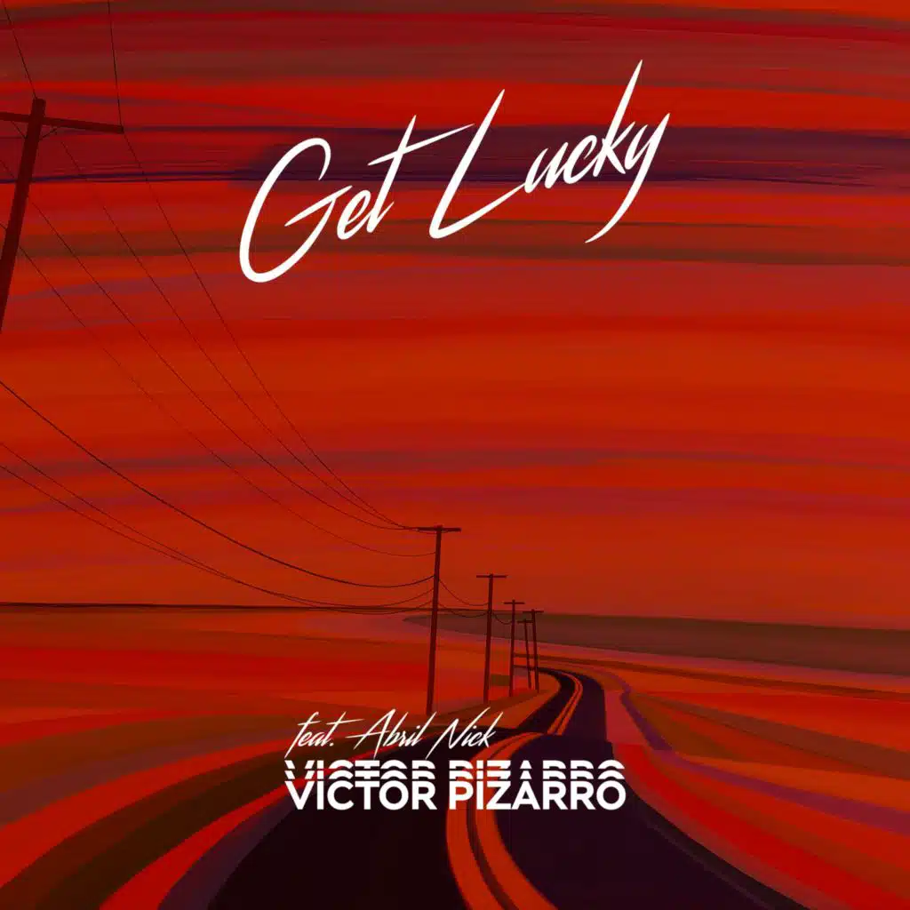 Get Lucky (feat. Abril Nick)