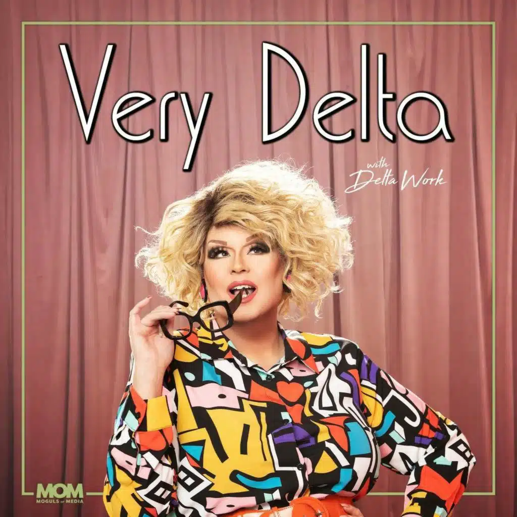 "Very Delta" Episode 123 (w/ Vicky Vox)