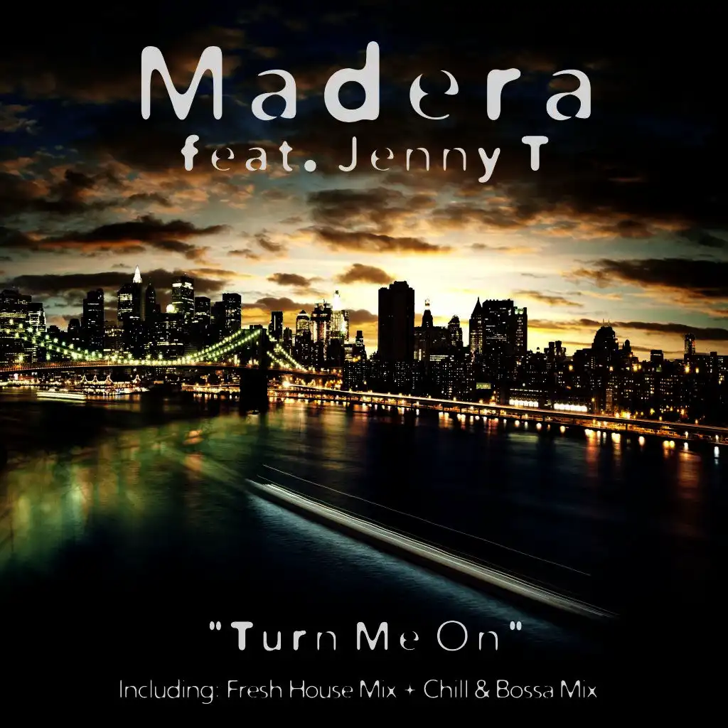 Turn Me On (Chillout & Bossa Mix)