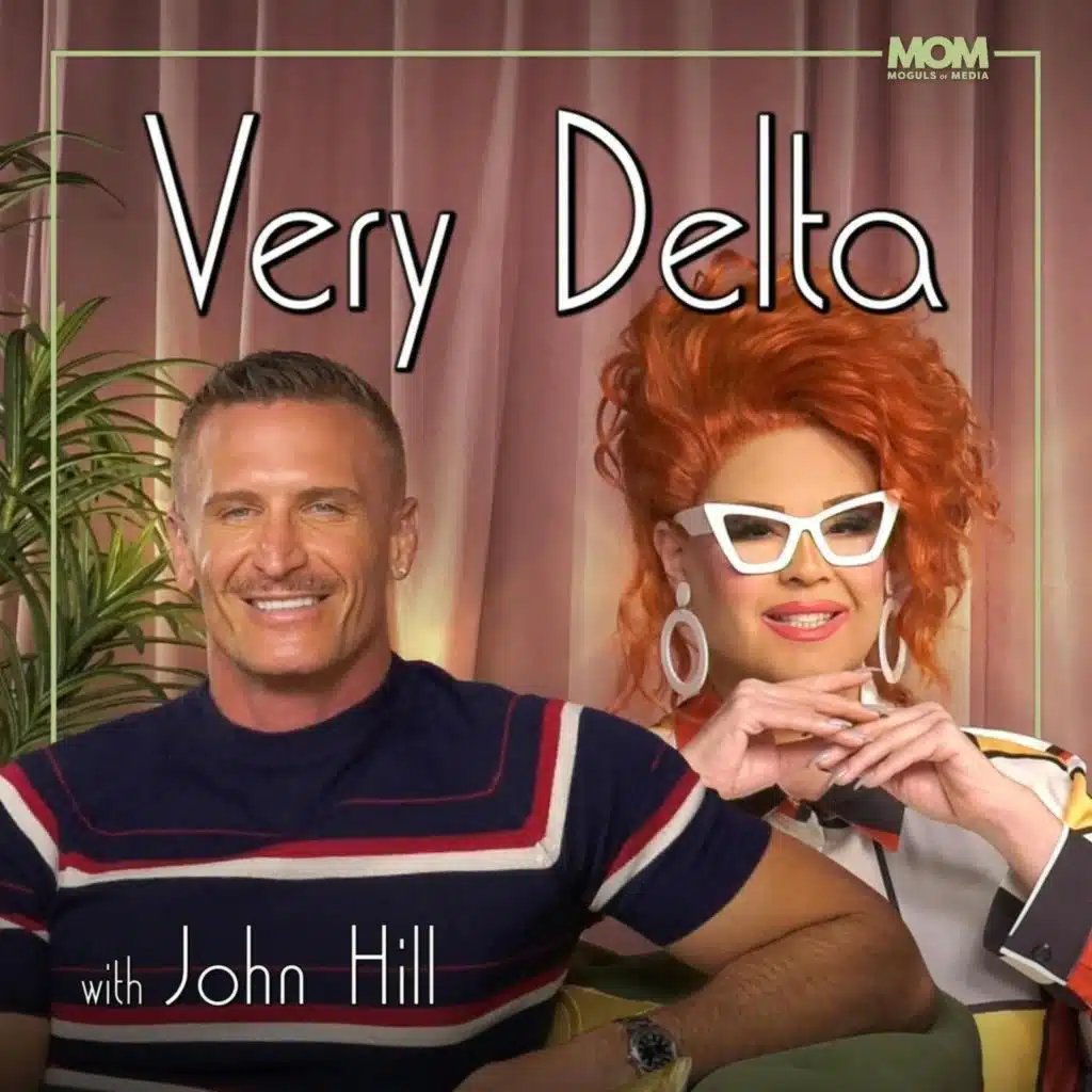 "Very Delta" Episode 99 (w/ John Hill)