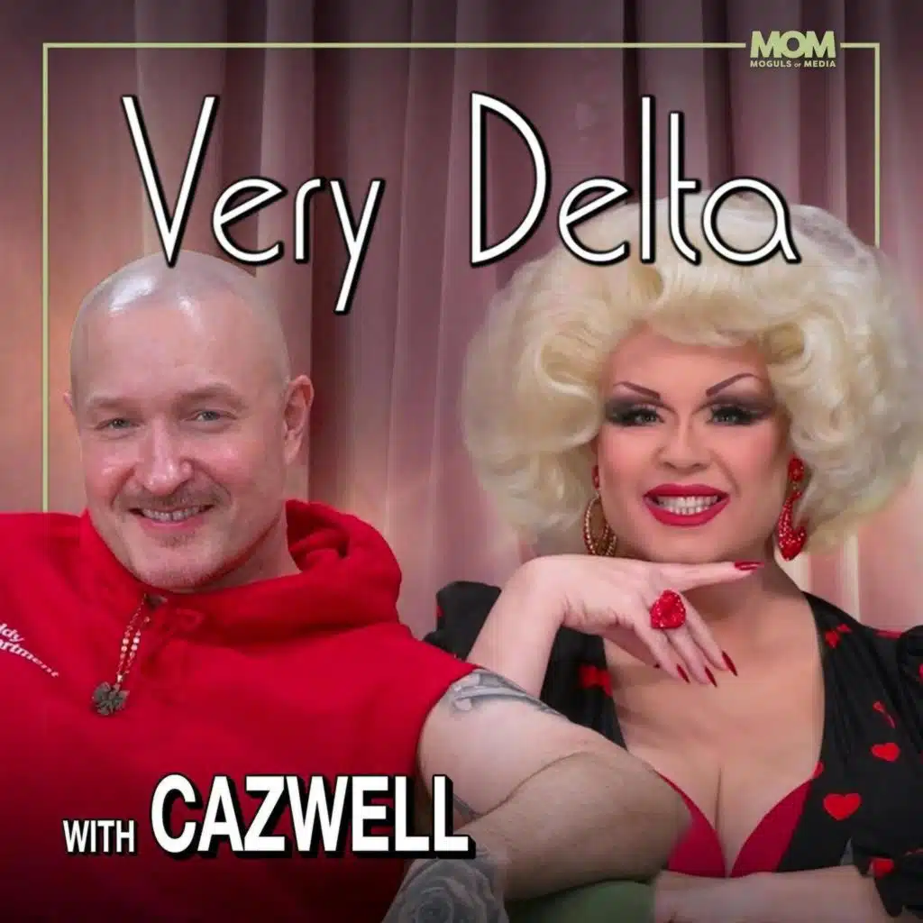 "Very Delta" Episode 125 (w/ Cazwell)