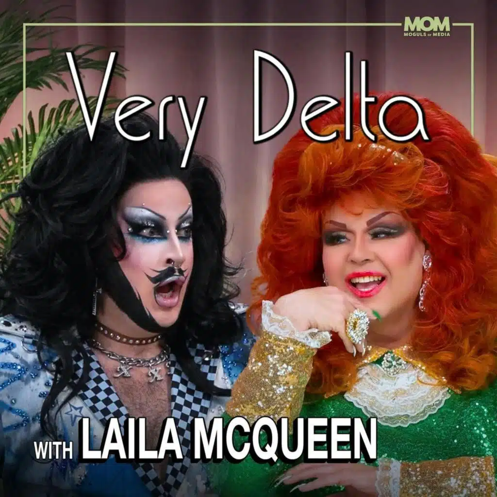 "Very Delta" Episode 130 (w/ Laila McQueen)