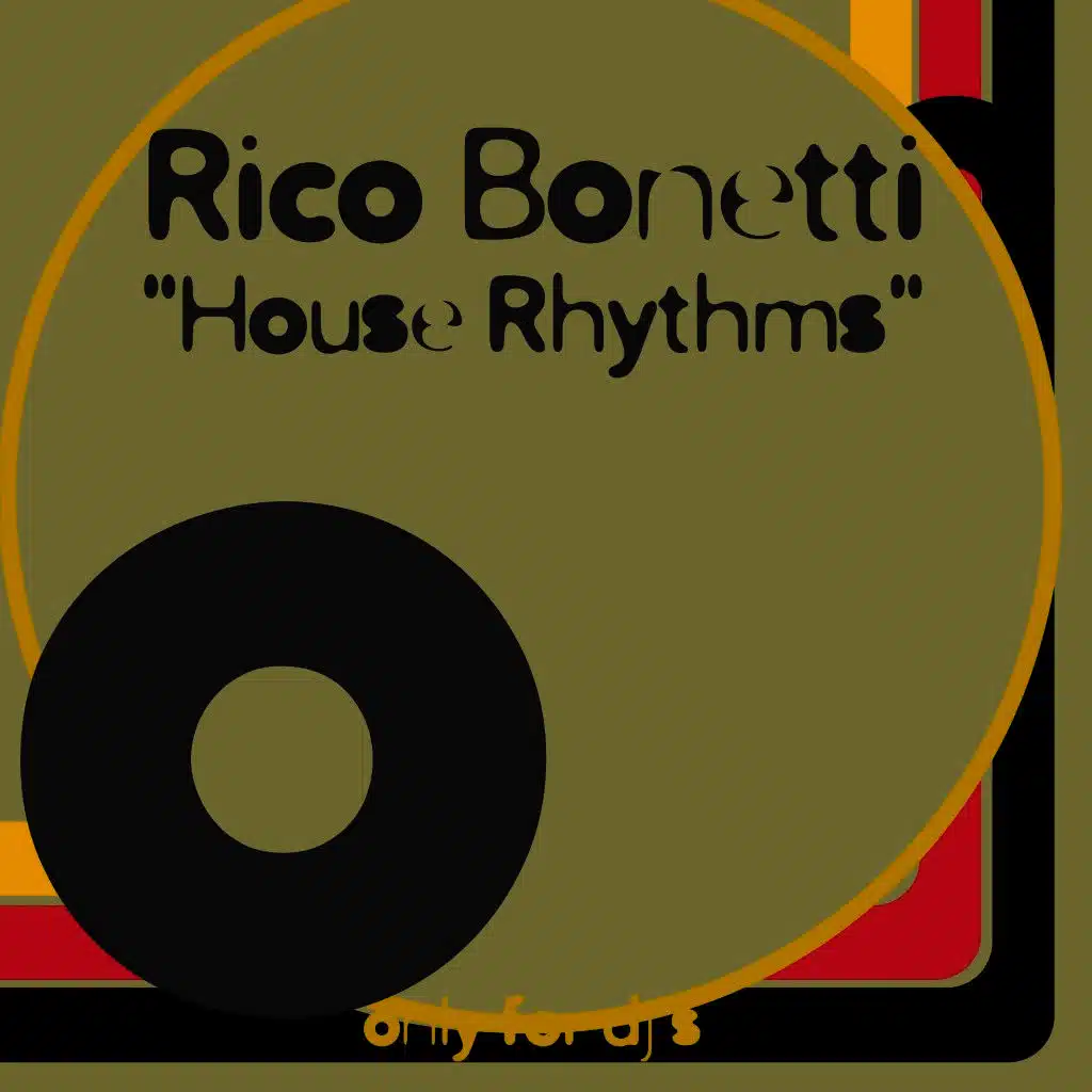 House Rhythms