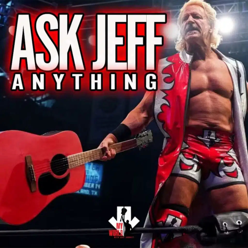 Episode 203: Ask Jeff Anything LIVE
