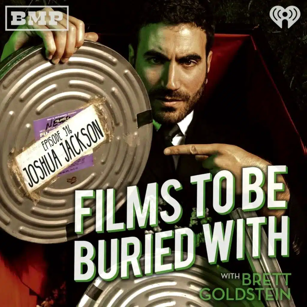 Joshua Jackson (Dawsons Creek / The Affair / Doctor Odyssey) • Films To Be Buried With with Brett Goldstein #316