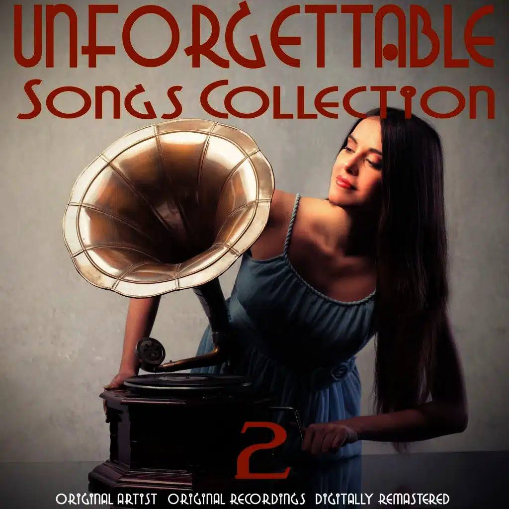 Unforgettable Songs Collection, Vol. 2