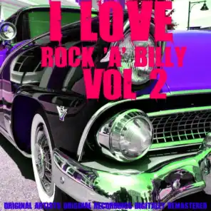 I Love Rock 'A' Billy, Vol. 2