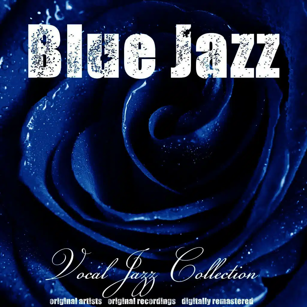 Blue Jazz: Vocal Jazz Collection