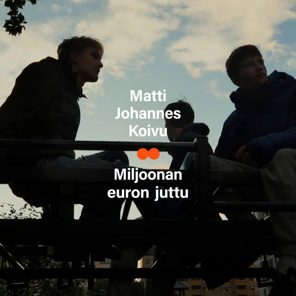 Miljoonan euron juttu