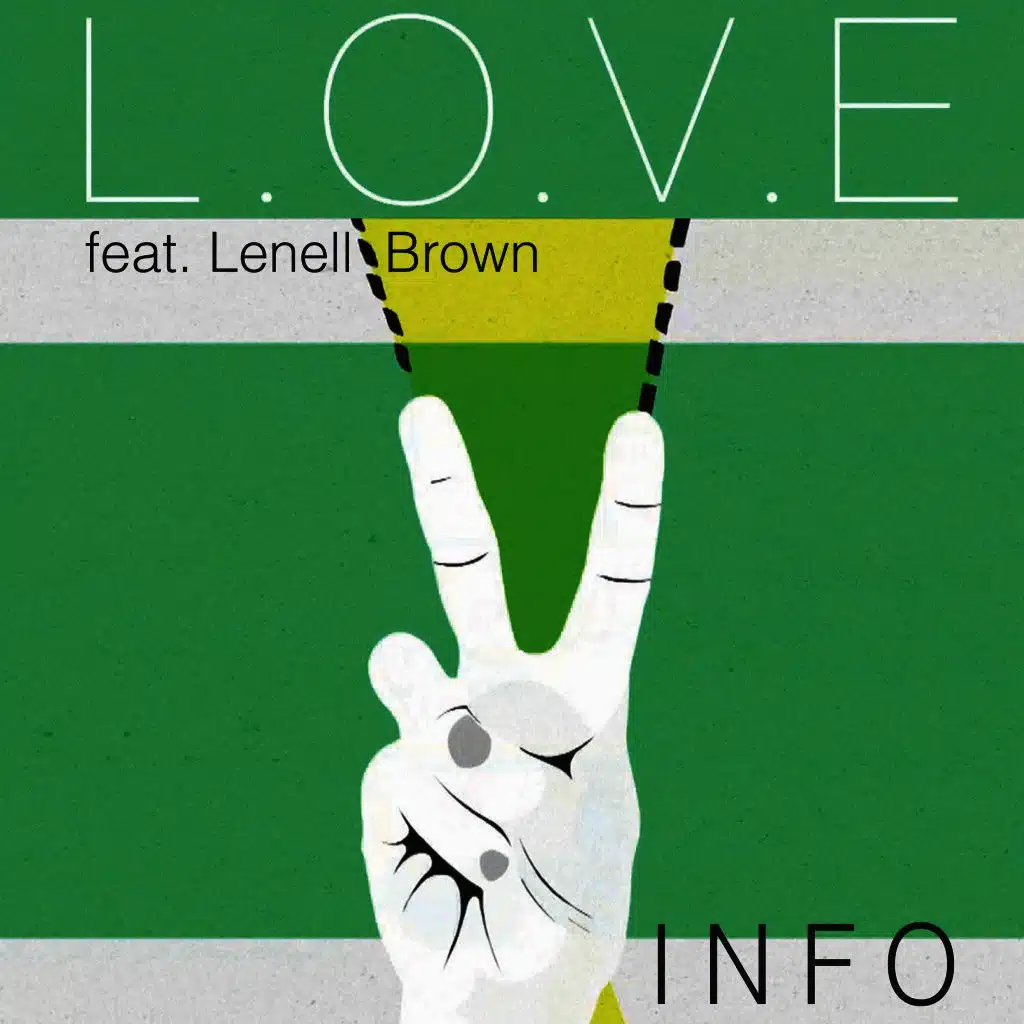 L.O.V.E feat. Lenell Brown